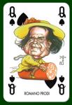 Regina di Picche - Romano Prodi