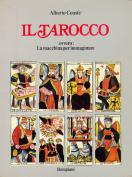 Il Tarocco ovvero la macchina per immaginare