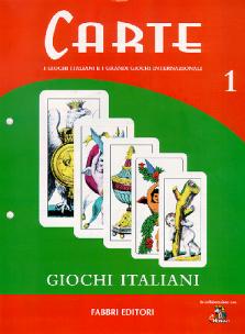 Carte - I giochi italiani e i grandi giochi internazionali